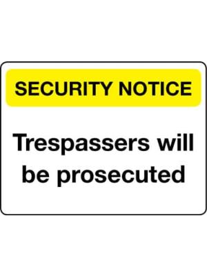 Trespassers will be prosecuted sign Image