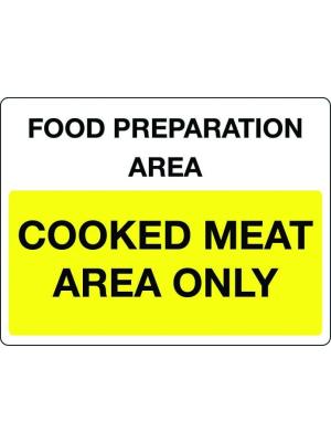 Food preparation area Cooked meat area only sign Image