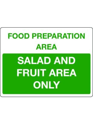 Food preperation area Salad and fruit area only sign Image