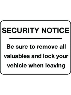 Be sure to remove all valuables and lock your vehicle when leaving sign Image