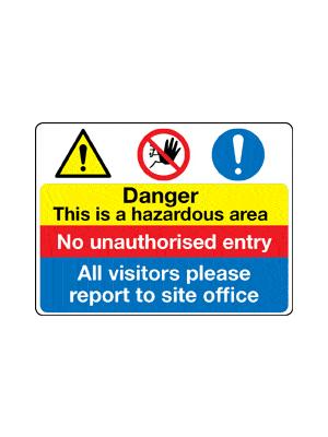 Danger This is a hazardous area.. sign Image