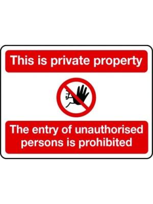 Prohibition Construction – This is private property unauthorised persons prohibited sign Image