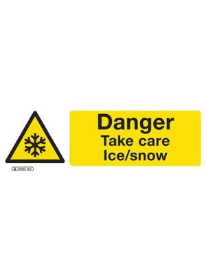Danger Take Care Ice /  Snow Image