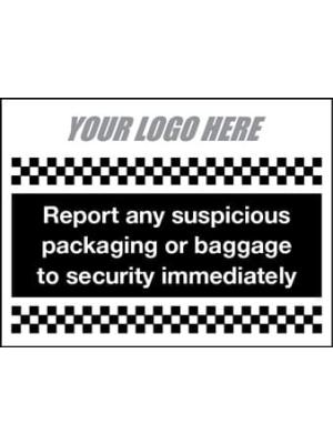 Report Suspicious Packaging Or Baggage Sign Image