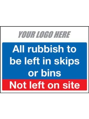 All Rubbish To Be Left In Skips Or Bins Image